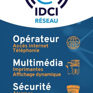 affiche des services IDCI réseau à Bollène : Opérateur, multimédia, sécurité, réseau